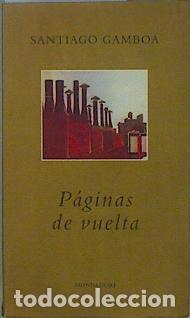 Libros: Paginas De Vuelta - Gamboa, Santiago - Foto 1
