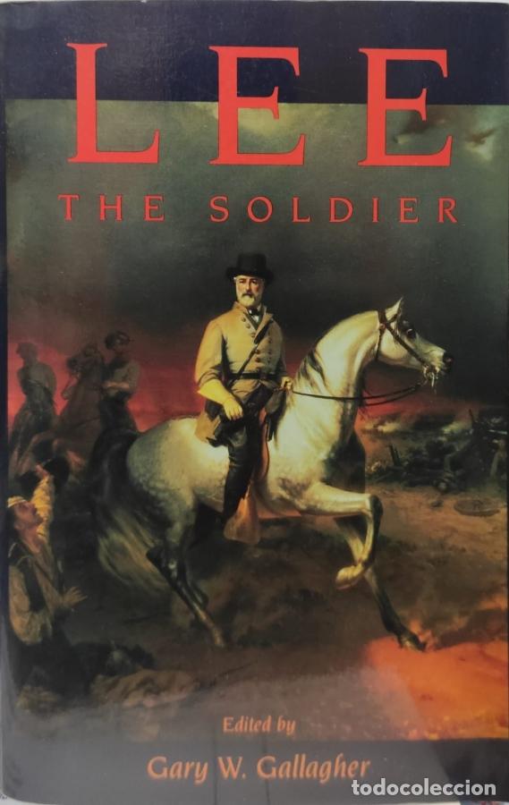 Libros: LEE. the Soldier - Gallagher, G - Foto 1