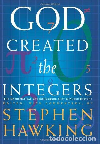 Libros: God Created the Integers: The Mathematical Breakthroughs that Changed History - Hawking, Stephen - Foto 1
