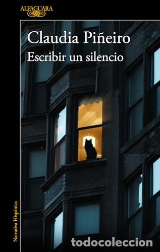 Libros: ESCRIBIR UN SILENCIO - CLAUDIA PI&Ntilde;EIRO - Foto 1