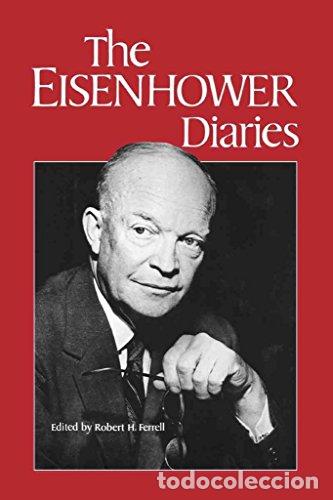 Libros: The Eisenhower Diaries - Eisenhower, Dwight D. - Foto 1
