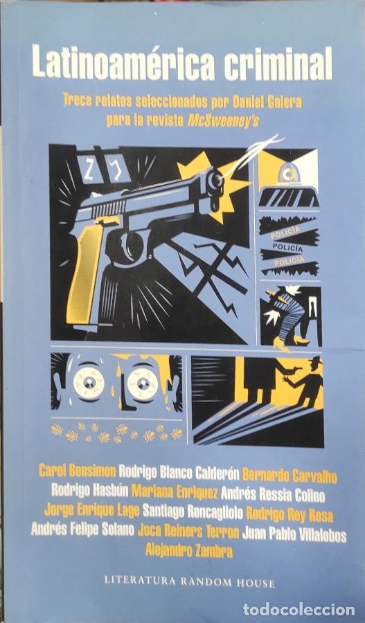 Libros: Latinoam&eacute;rica criminal. - Daniel Galera - Foto 1