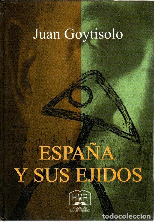Libros: Espa&ntilde;a y sus Ejidos . - Goytisolo, Juan - Foto 1