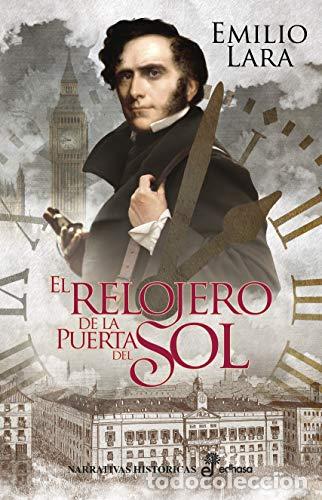Libros: El relojero de la Puerta del Sol - Lara, Emilio - Foto 1