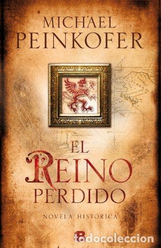 Libros: El Reino Perdido - Michael Peinkofer - Foto 1