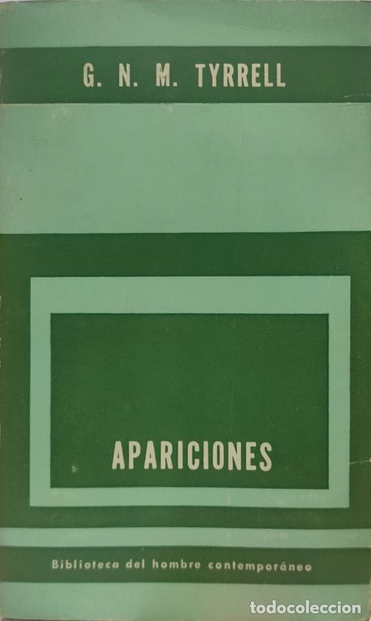 Libros: APARICIONES - G. N. M. Tyrrell - Foto 1