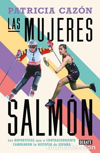 Libros: LAS MUJERES SALM&Oacute;N - Patricia Caz&oacute;n - Foto 1