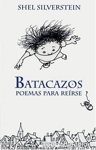 Libros: BATACAZOS. Poemas para re&iacute;rse. - SILVERSTEIN, SHEL - Foto 1