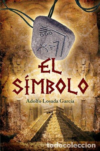 Libros: El S&iacute;mbolo - Losada, Adolfo - Foto 1