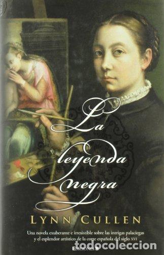 Libros: LA LEYENDA NEGRA - Cullen, Lynn - Foto 1