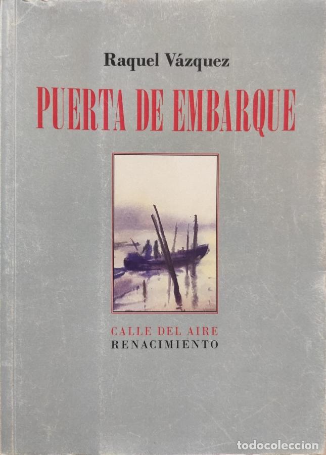 Libros: PUERTA DE EMBARQUE - VAZQUEZ, RAQUEL - Foto 1