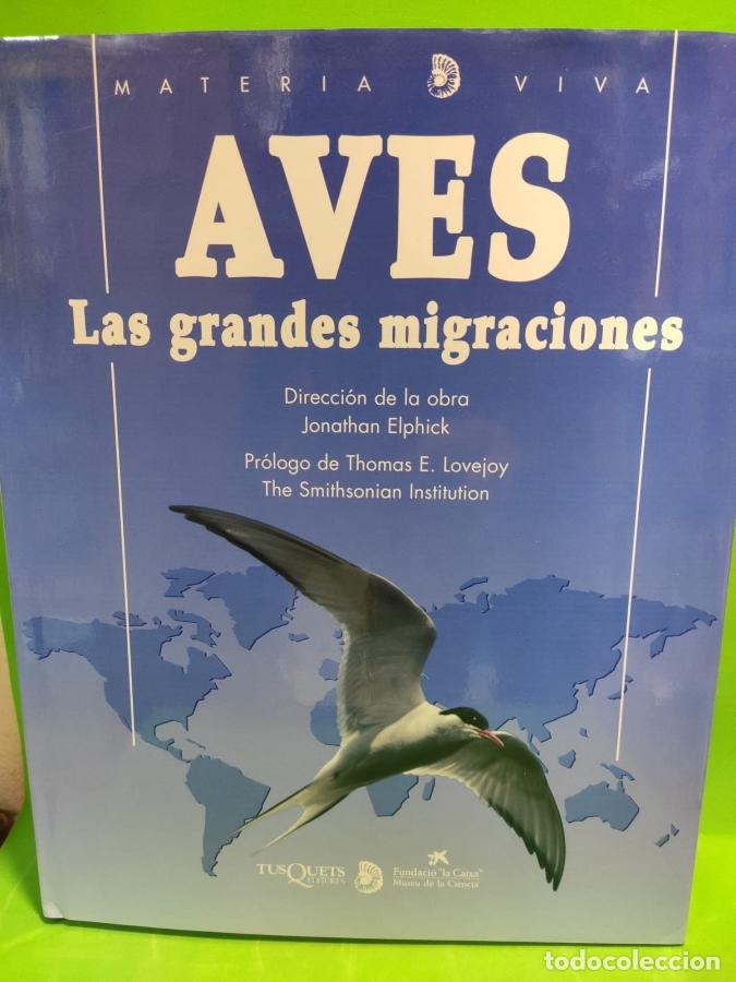 Libros: Aves Las Grandes Migraciones - ELPHICK JONATHAN - Foto 1