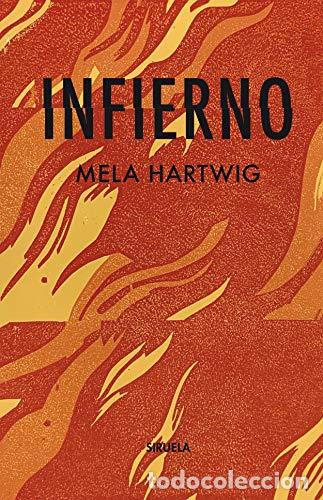 Libros: INFIERNO. - HARTWING, MELA - Foto 1