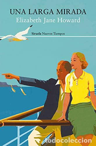 Libros: UNA LARGA MIRADA - HOWARD, ELIZABETH JANE - Foto 1