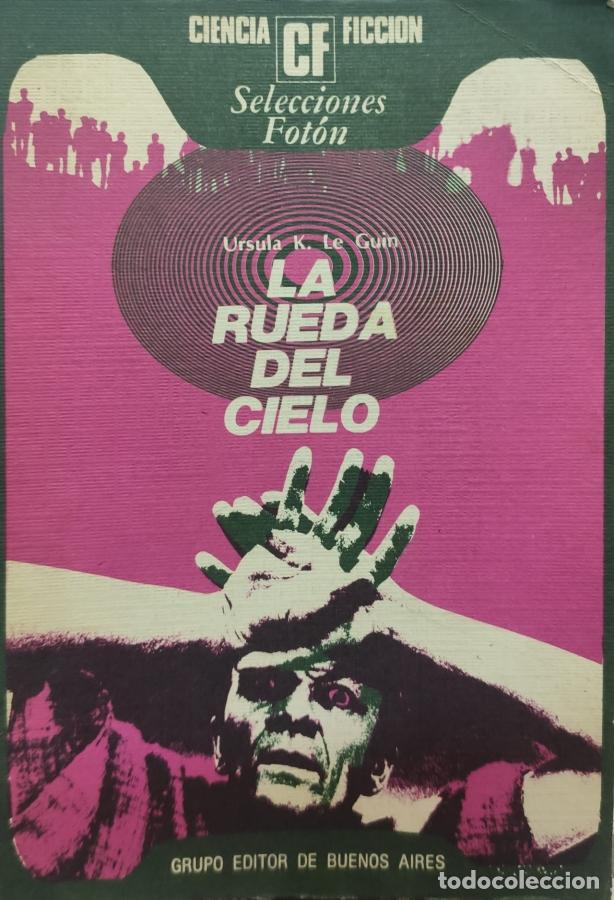 Libros: LA RUEDA DEL CIELO - Ursula k. Le Guin - Foto 1