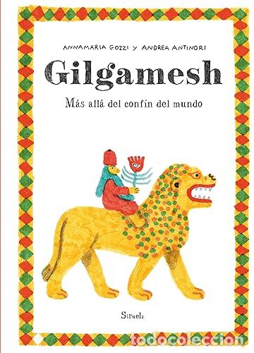 Libros: Gilgamesh - Gozzi, Annamaria; Antinori, Andrea - Foto 1