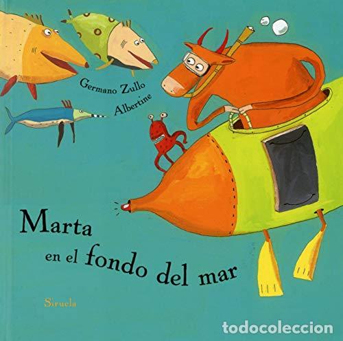 Libros: MARTA EN EL FONDO DEL MAR - ALBERTINE - Foto 1