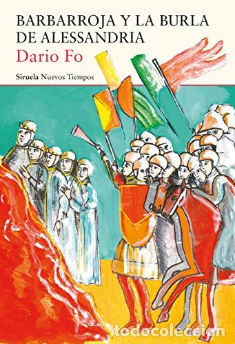 Libros: BARBARROJA Y LA BURLA DE ALESSANDRIA - FO, DARIO - Foto 1