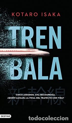 Libros: TREN BALA - Kotaro Isaka - Foto 1
