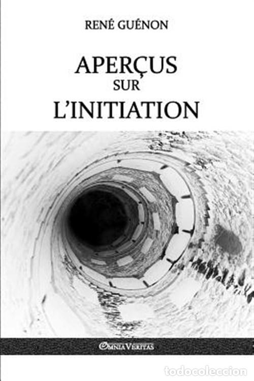 Libros: APER&Ccedil;US SUR LINITIATION - Gu&eacute;non, Ren&eacute; - Foto 1