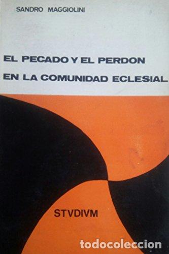 Libros: El pecado y el perd&oacute;n en la comunidad eclesial - Sandro Maggiolini - Foto 1