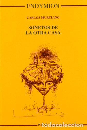 Libros: Sonetos de la otra casa - Carlos Murciano - Foto 1