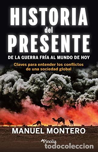 Libros: Historia del presente - Manuel Montero - Foto 1