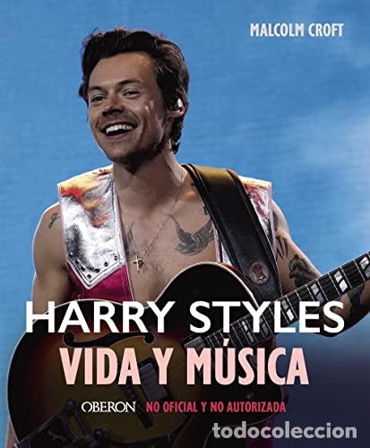 Libros: HARRY STYLES. Vida y m&uacute;sica - Croft, Malcolm - Foto 1