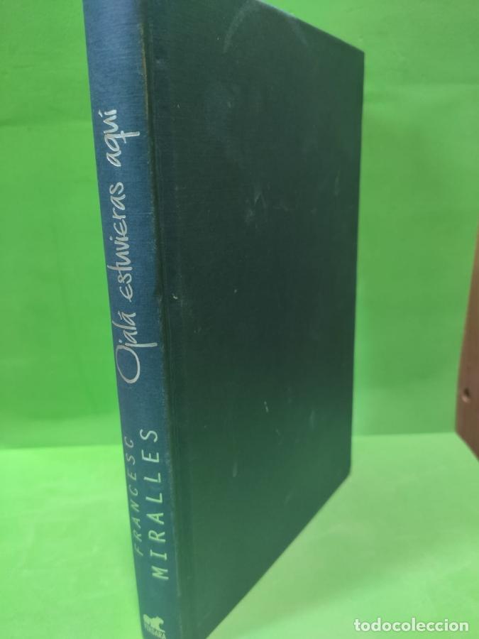 Libros: Ojala Estuvieras Aqu&iacute; - Francesc Miralles - Foto 1