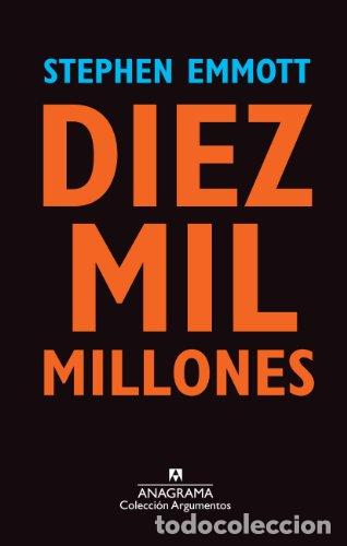 Libros: Diez mil millones - EMMOTT, Stephen - Foto 1