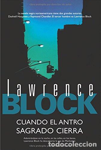 Libros: CUANDO EL ANTRO SAGRADO CIERRA - Block, Lawrence - Foto 1