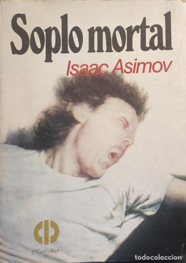 Libros: SOPLO MORTAL - Isaac Asimov - Foto 1