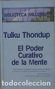 Libros: El poder curativo de la mente - Thondup Tulku - Foto 1