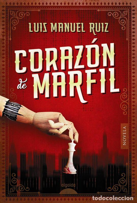 Libros: Coraz&oacute;n de marfil. - Ruiz, Luis Manuel. - Foto 1