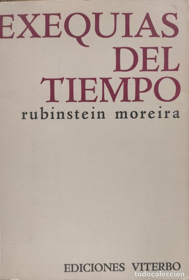 Libros: EXEQUIAS DEL TIEMPO - Rubinstein Moreira - Foto 1