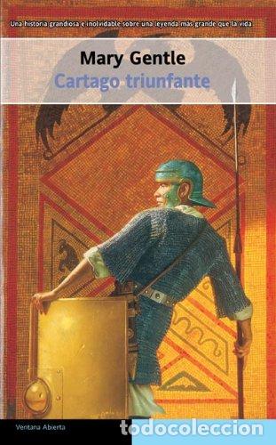 Libros: Cartago triunfante - Mary Gentle - Foto 1