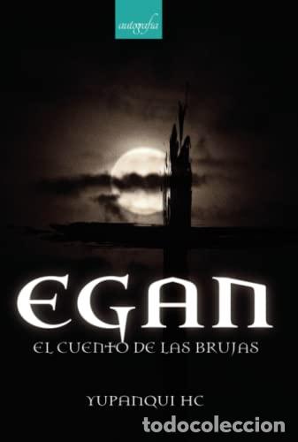 Libros: EGAN - BORIS YUPANQUI HENR&Iacute;QUEZ CABRERA - Foto 1