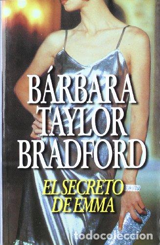 Libros: El Secreto de Emma - Bradford, Barbara Taylor - Foto 1