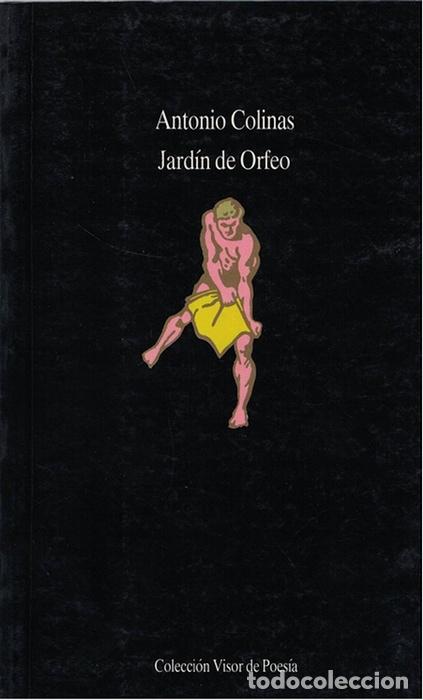 Libros: Jard&iacute;n de Orfeo. - Colinas, Antonio - Foto 1