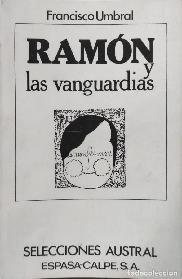Libros: Ramon y las vanguardias - UMBRAL, FRANCISCO - Foto 1