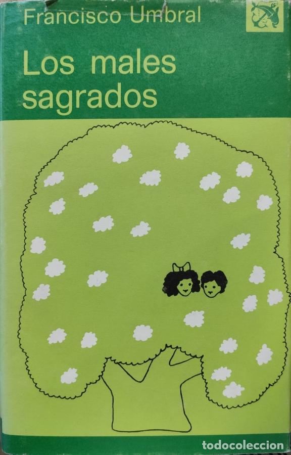 Libros: Los males sagrados - Umbral, Francisco - Foto 1