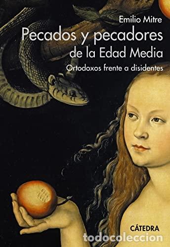 Libros: Pecados y pecadores de la Edad Media - Mitre, Emilio - Foto 1