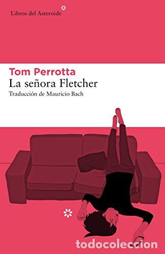 Libros: La Se&ntilde;ora Fletcher - Perrotta, Tom - Foto 1