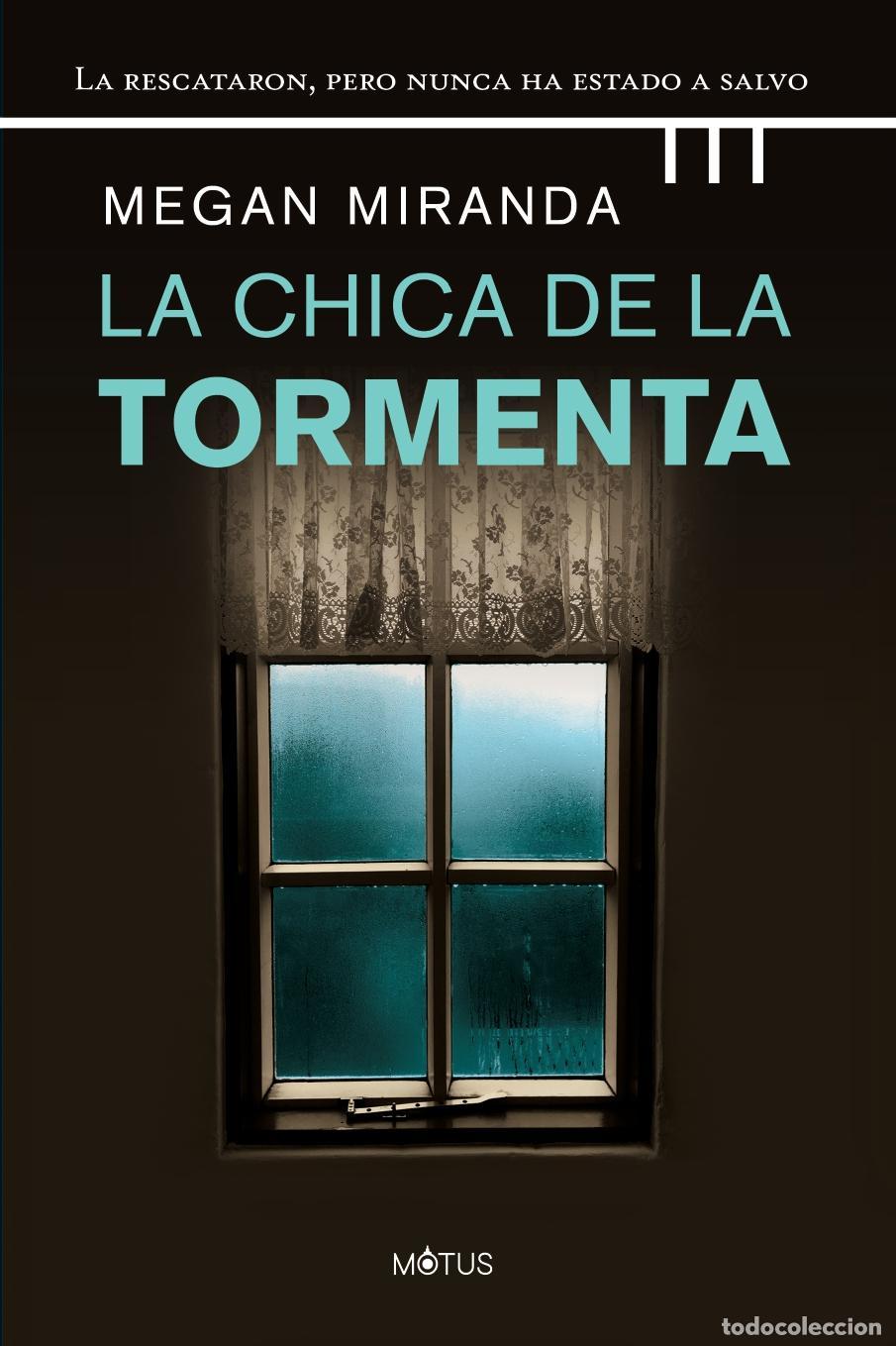 Libros: La chica de la tormenta. - Miranda, Megan. - Foto 1