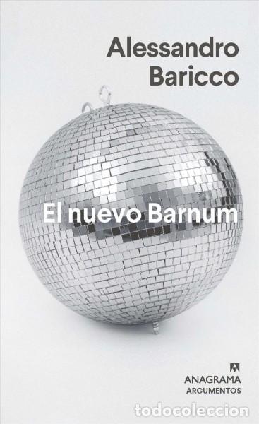 Libros: El nuevo Barnum - Baricco, Alessandro - Foto 1