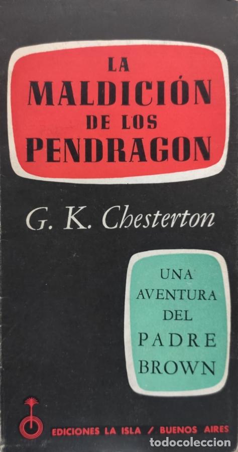 Libros: LA MALDICI&Oacute;N DE LOS PENDRAGON - G. K. Chesterton - Foto 1