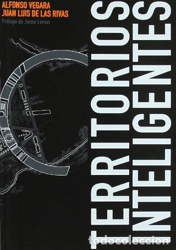 Libros: Territorios inteligentes - Vegara, Alfonso; Rivas, Juan Luis De Las - Foto 1