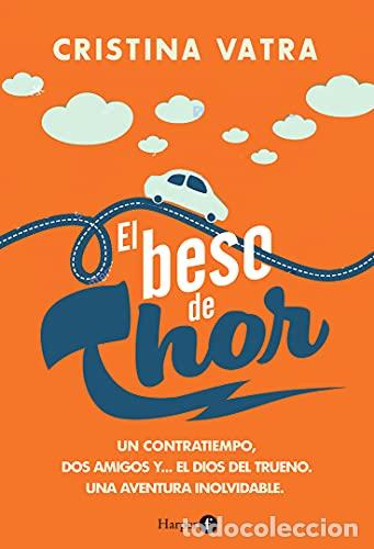 Libros: El beso de Thor - Vatra, Cristina - Foto 1