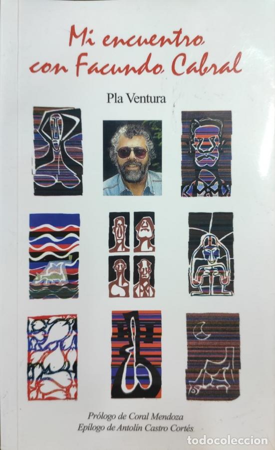 Libros: MI ENCUENTRO CON FACUNDO CABRAL - Pla Ventura - Foto 1