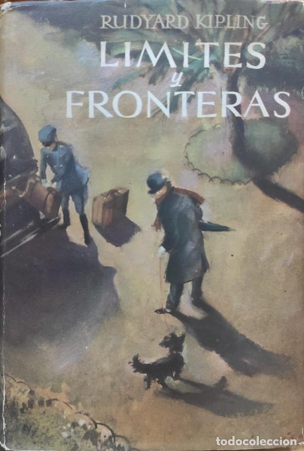 Libros: L&Iacute;MITES Y FRONTERAS - Rudyard Kipling - Foto 1